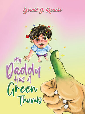 cover image of My Daddy Has a Green Thumb